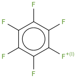 Fc1c(F)c(F)c(F)c(F)c1[F+]